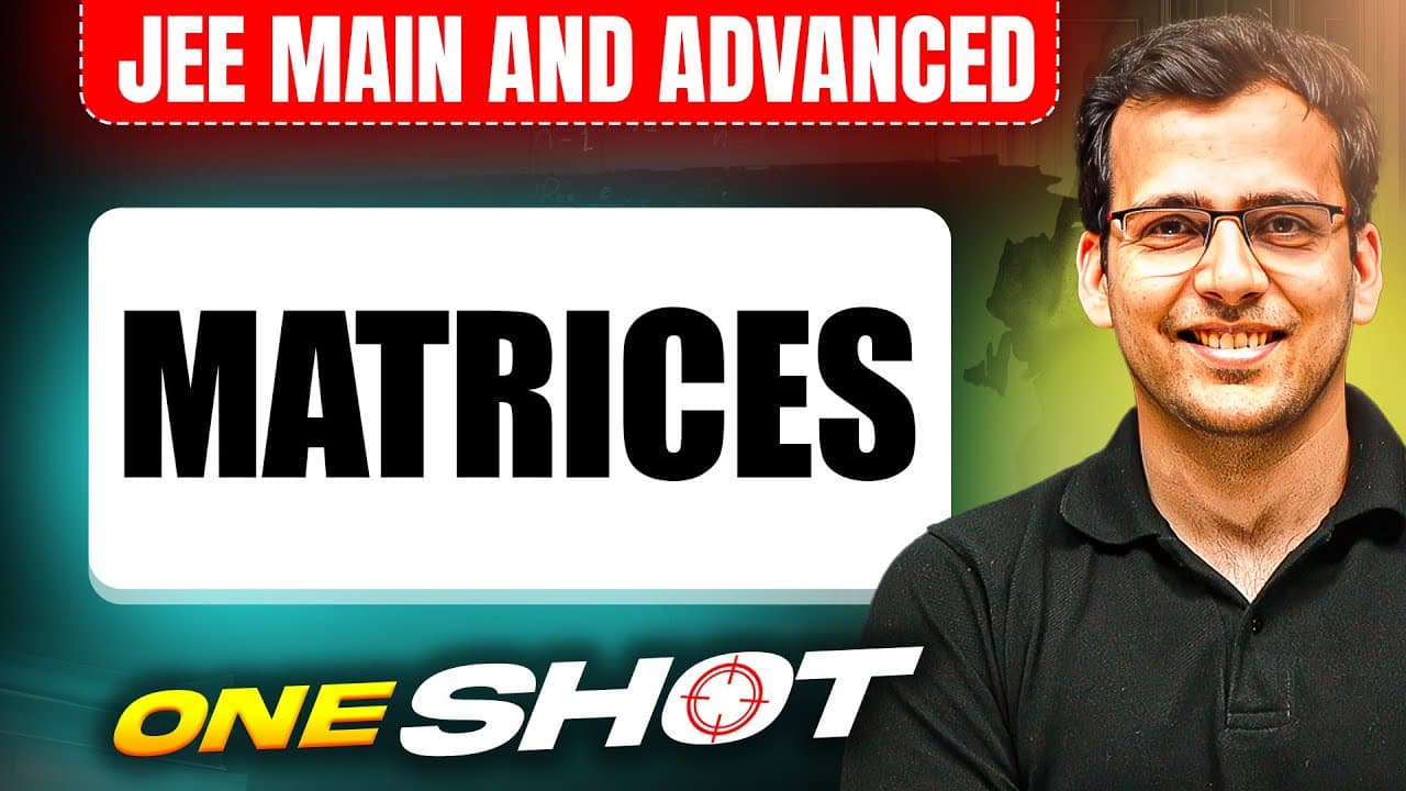 Manzil 2025: Complete MATHS in One Shot for JEE Main + Advanced