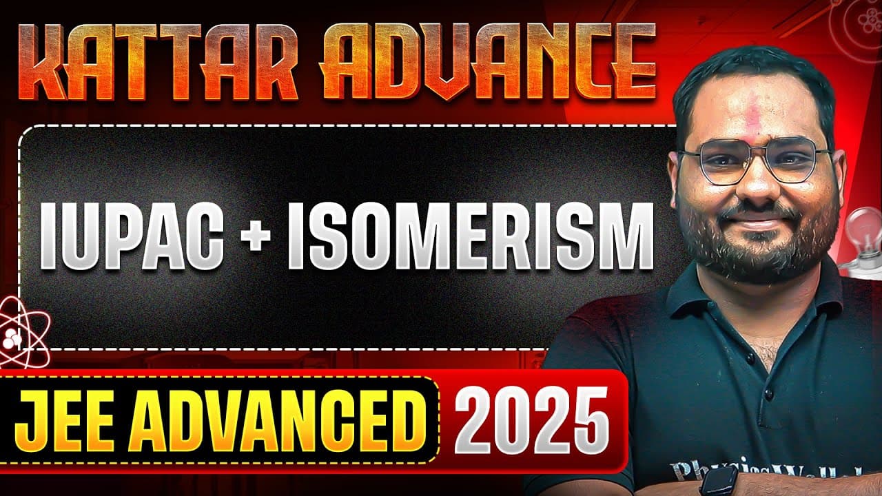 Complete ORGANIC CHEMISTRY for IIT-JEE Advanced 2025 | KATTAR JEE ADVANCED Series 🔥