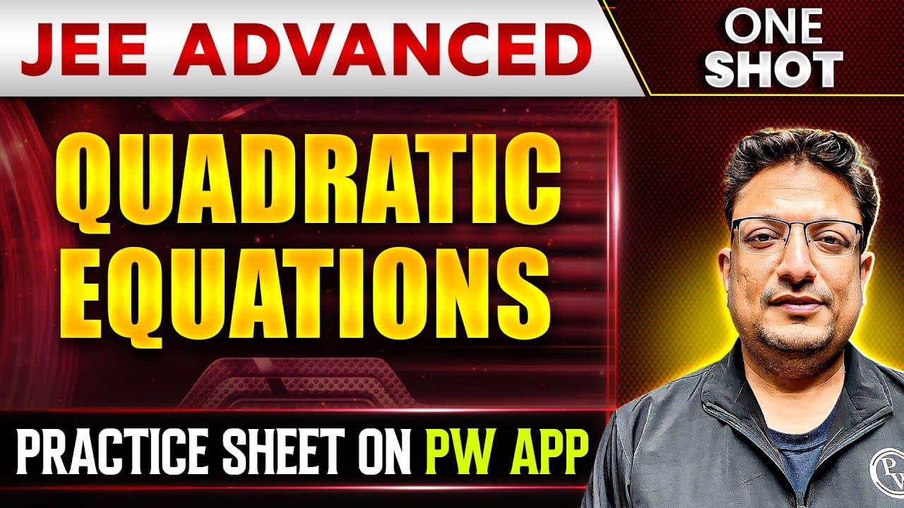 Complete MATHS in One Shot for IIT-JEE Advanced - Bhishma JEE Advanced 2024