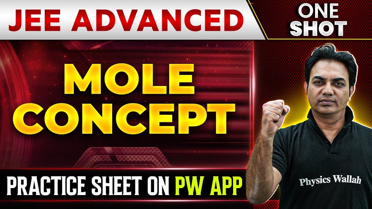 Complete PHYSICAL CHEMISTRY in One Shot for IIT-JEE Advanced - Bhishma JEE Advanced 2024