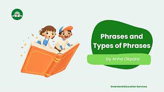 Phrases and Types of Phrases