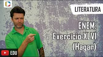 Literature - ENEM: Exercise XLVI - Hagar