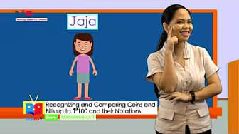 Grade 1 Math Q1 Episode 14: Recognizing and Comparing Coins and Bills up to 100 PHP and Their Notations