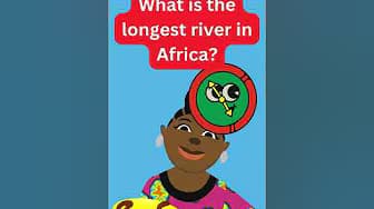 What is the longest river in Africa called?