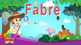 Fabre | Biography | English Stories by English Singsing