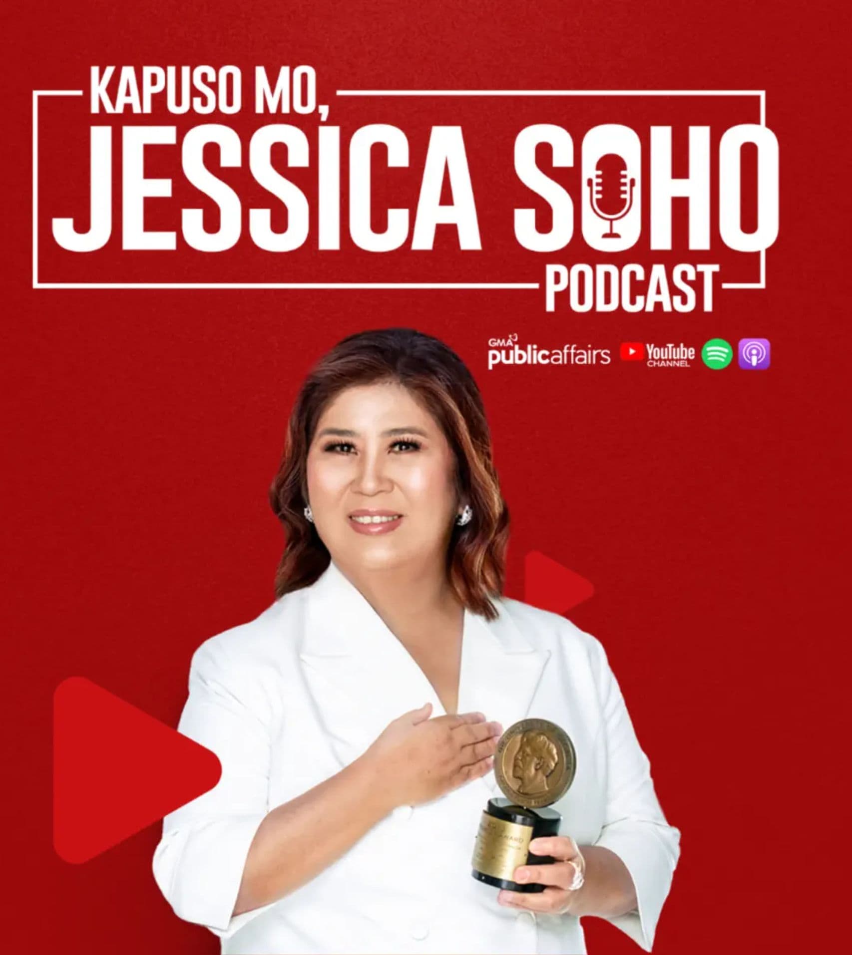 Kapuso Mo, Jessica Soho Podcast