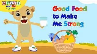 Good Food to Make Me Strong: Read with Akili | Words and Sounds with Akili