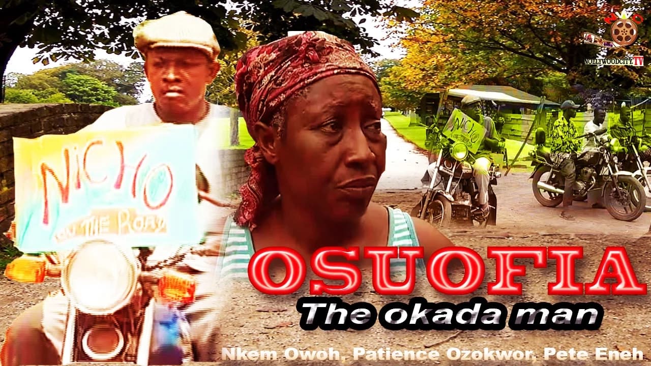Osuofia The Okada Man