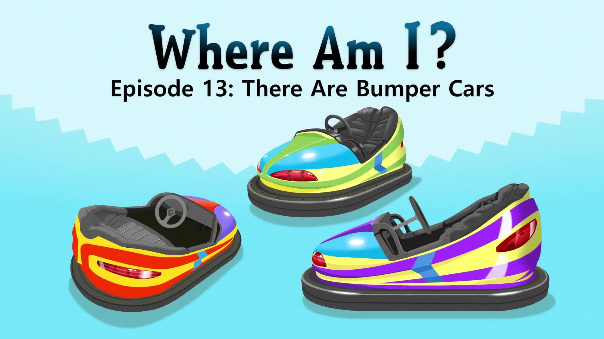 There Are Bumper Cars