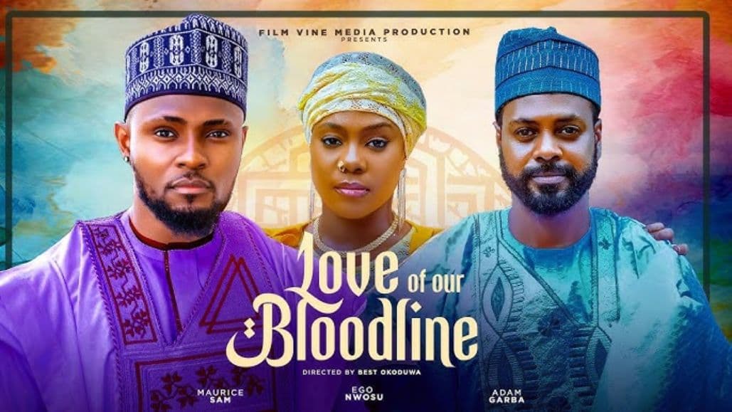 LOVE OF OUR BLOODLINE | Latest Nigeria Movie 2025 - EGO NWOSU, MAURICE SAM, ADAM GARBA