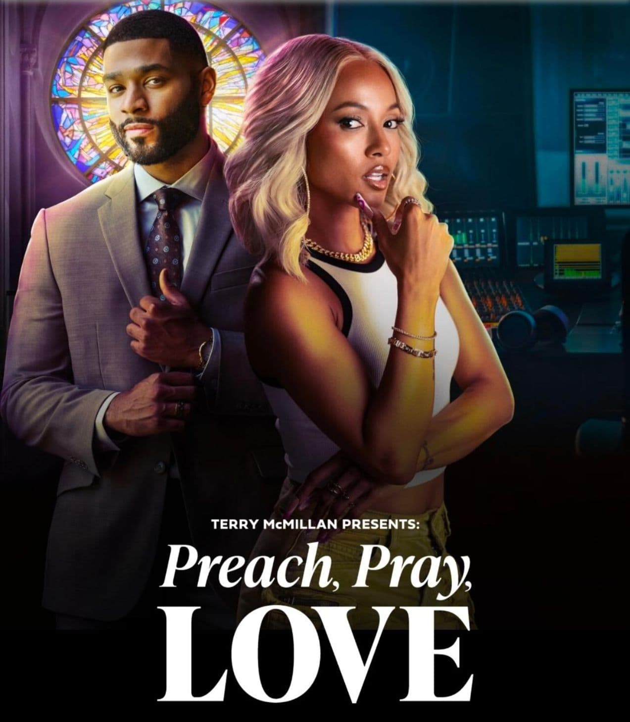 Terry McMillan Presents: Preach, Pray, Love