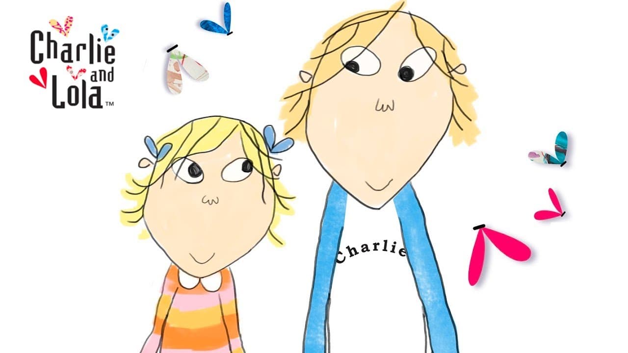 Charlie and Lola