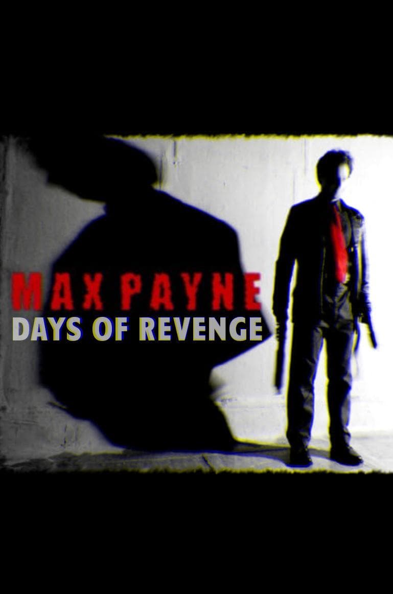 Max Payne: Days of Revenge