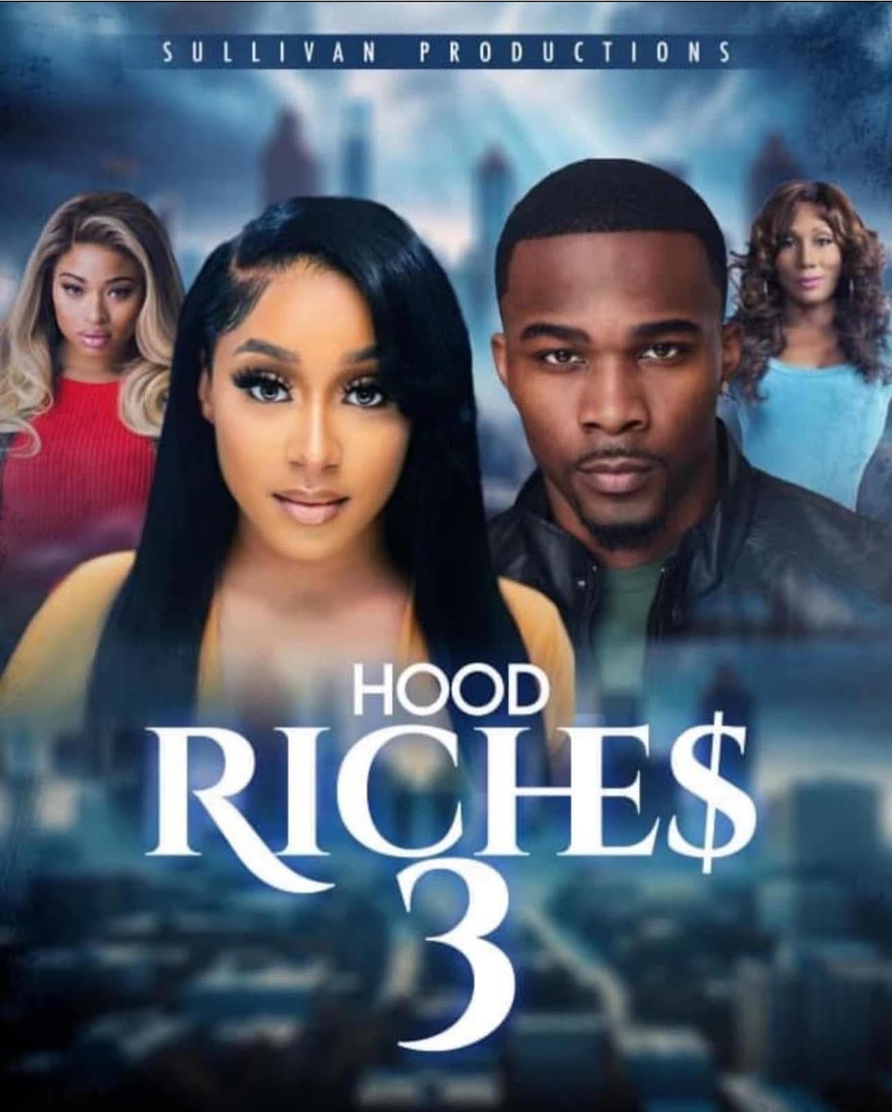 Hood Riches 3