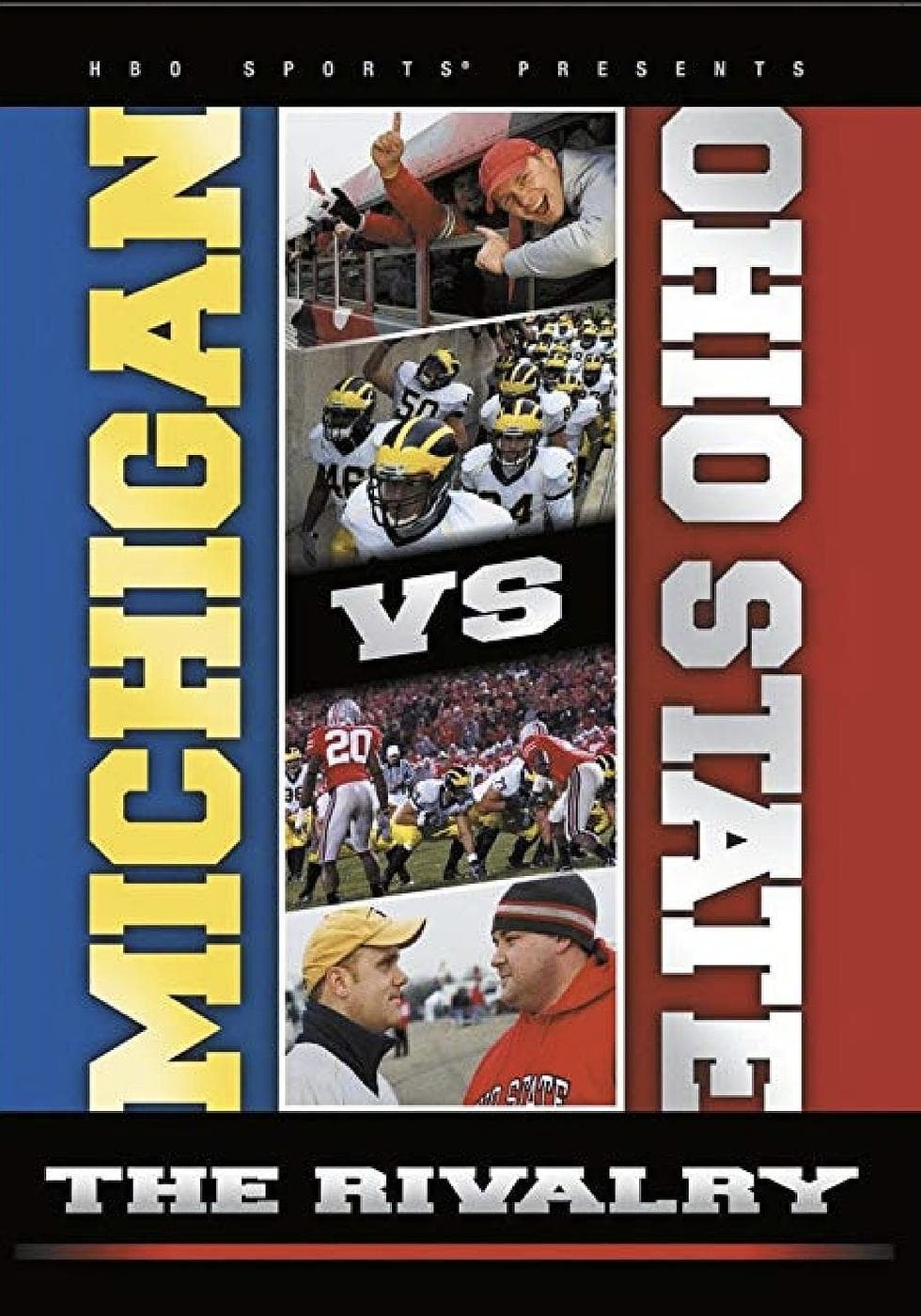 Michigan vs. Ohio State: The Rivalry