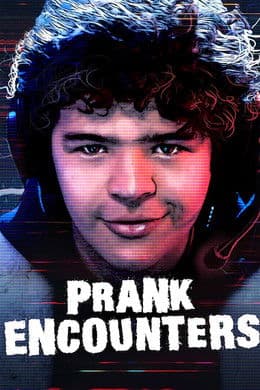 Prank Encounters S2