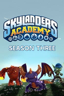 Skylanders Academy S3