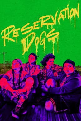 Reservation Dogs S3