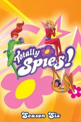 Totally Spies! S6