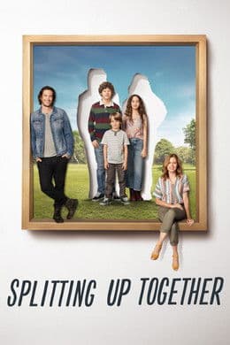 Splitting Up Together S2