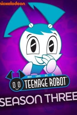 My Life as a Teenage Robot S3