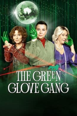 The Green Glove Gang S2