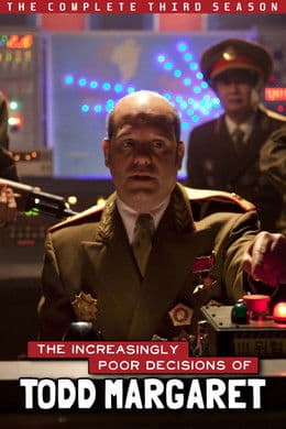 The Increasingly Poor Decisions of Todd Margaret S3