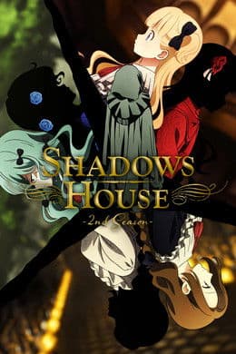 Shadows House [English] S2
