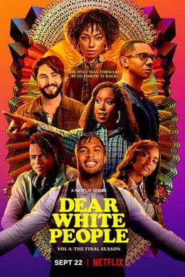 Dear White People S4