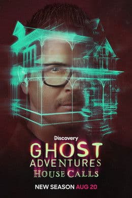 Ghost Adventures: House Calls S3