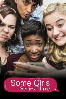 Some Girls S3