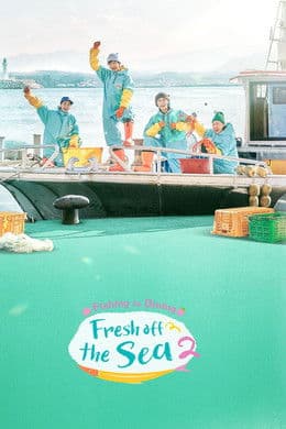 Fresh off the Sea S2