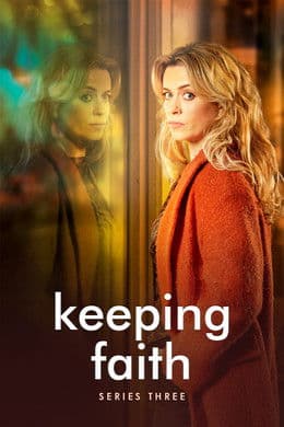 Keeping Faith S3