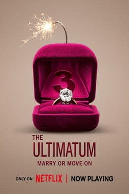 The Ultimatum: Marry or Move On S3
