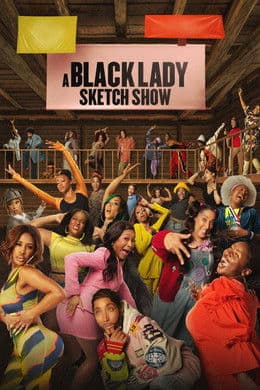 A Black Lady Sketch Show S4