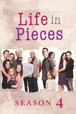 Life in Pieces S4