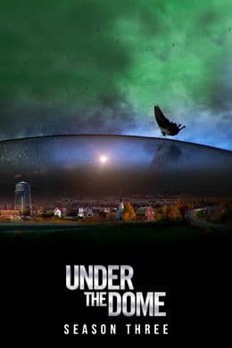 Under the Dome S3