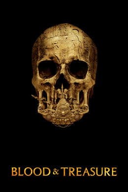 Blood & Treasure S2