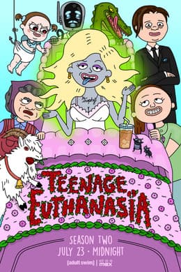 Teenage Euthanasia S2