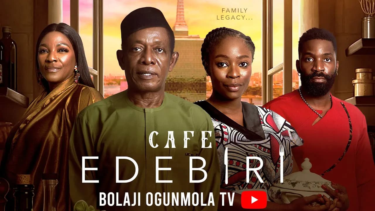 CAFE EDEBIRI (LATEST NOLLYWOOD MOVIE)- NKEM OWOH, BOLAJI OGUNMOLA, TINA MBA , ESO DIKE