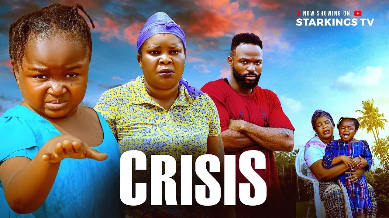 CRISIS - EBUBE OBIO, OGBU JOHN, PHIL DANIELS - Latest Nigerian Nollywood