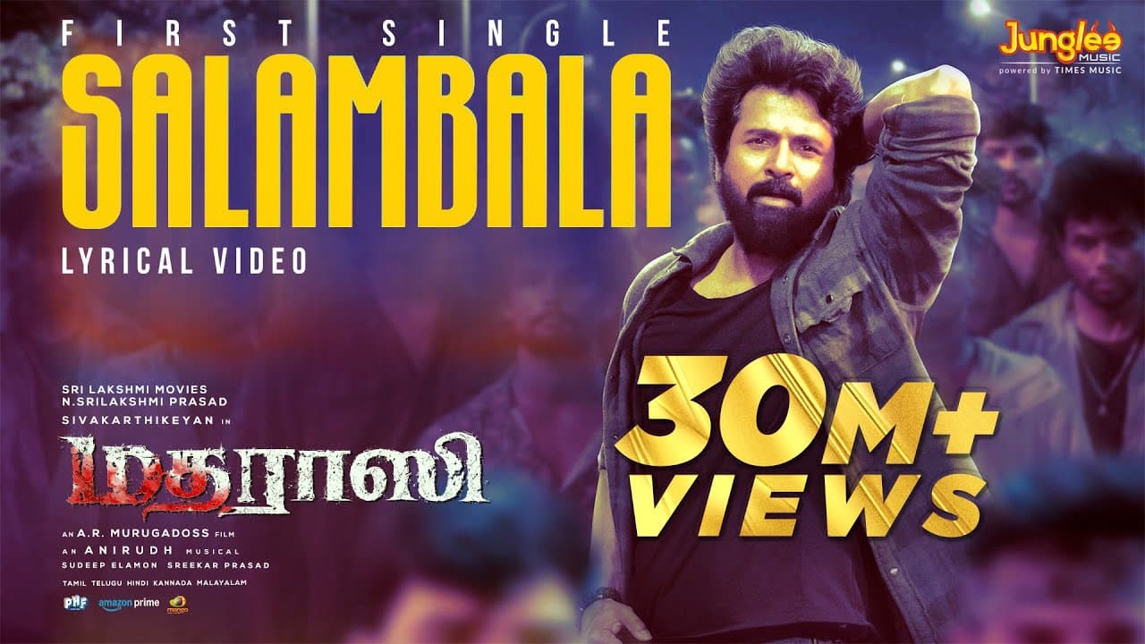 Salambala | Madharaasi | Sivakarthikeyan | Rukmini Vasanth| A.R.Murugadoss | Anirudh | SaiAbhyankkar