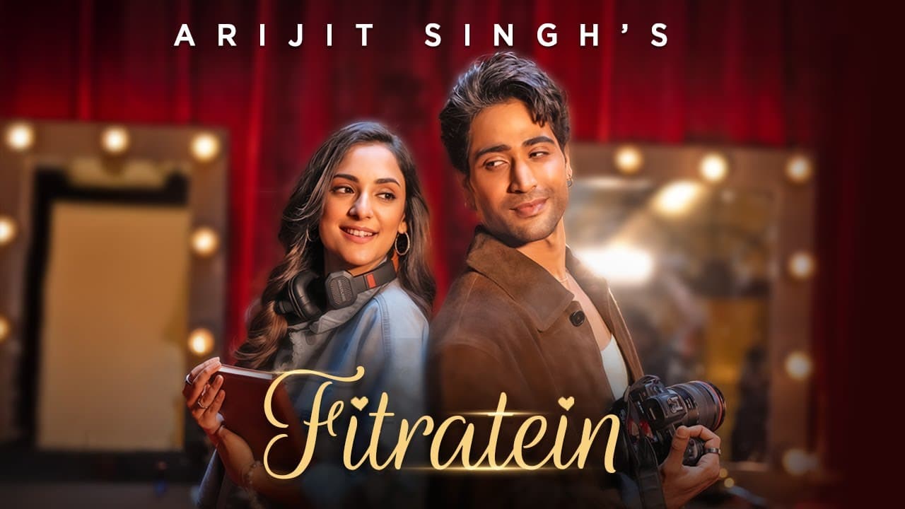 ARIJIT SINGH | Fitratein (Official Video) | Ronak Phukan | Sanam Johar | Kanikka Kapur | Hindi Song