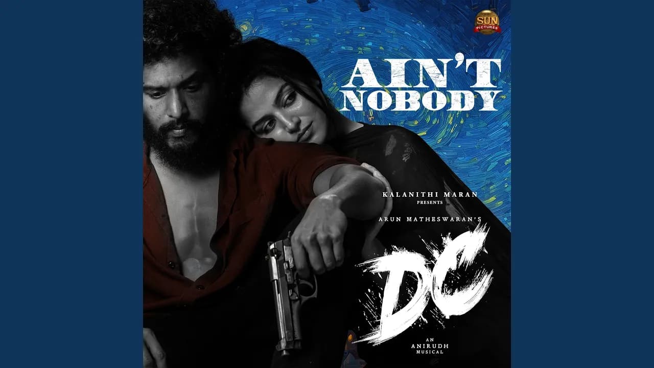 Ain't Nobody (From "DC")