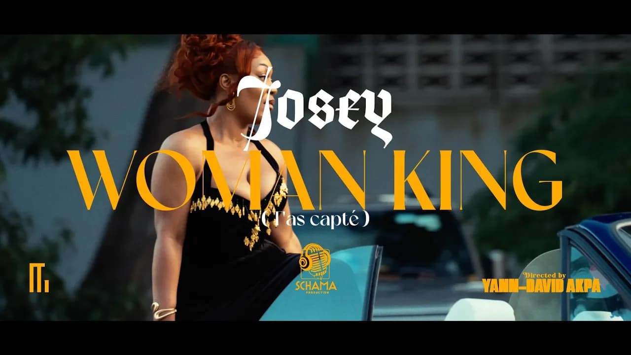 Josey - Woman King ( T’as Capté) OFFICIAL MUSIC VIDEO