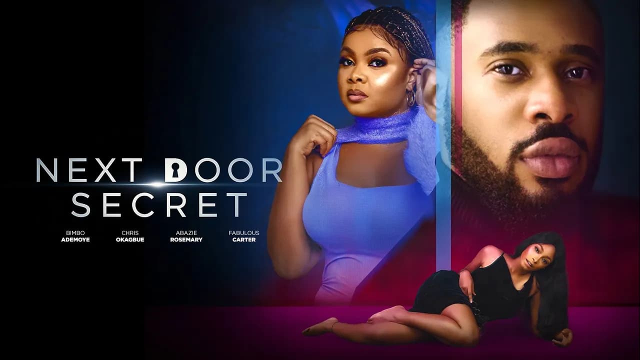 NEXT DOOR SECRET -  Bimbo Ademoye, Chris Okagbue  Latest 2025 Romantic Movie Drama #trending