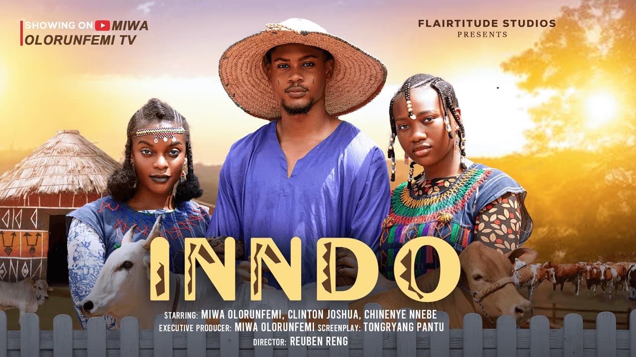 INNDO - MIWA OLORUNFEMI, CLINTON JOSHUA, CHINENYE NNEBE