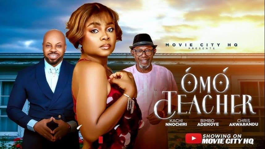 ÓMÓ TEACHER – When Love Tests Forgiveness. (2026 New Nollywood Movie), Bimbo Ademoye, Kachi, Chris.