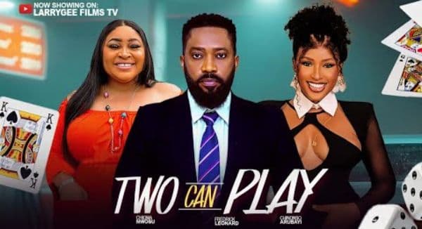 Two Can Play - Frederick Leonard, Chinonso Arubayi, Chioma Nwosu 2026 new nigerian trending movie