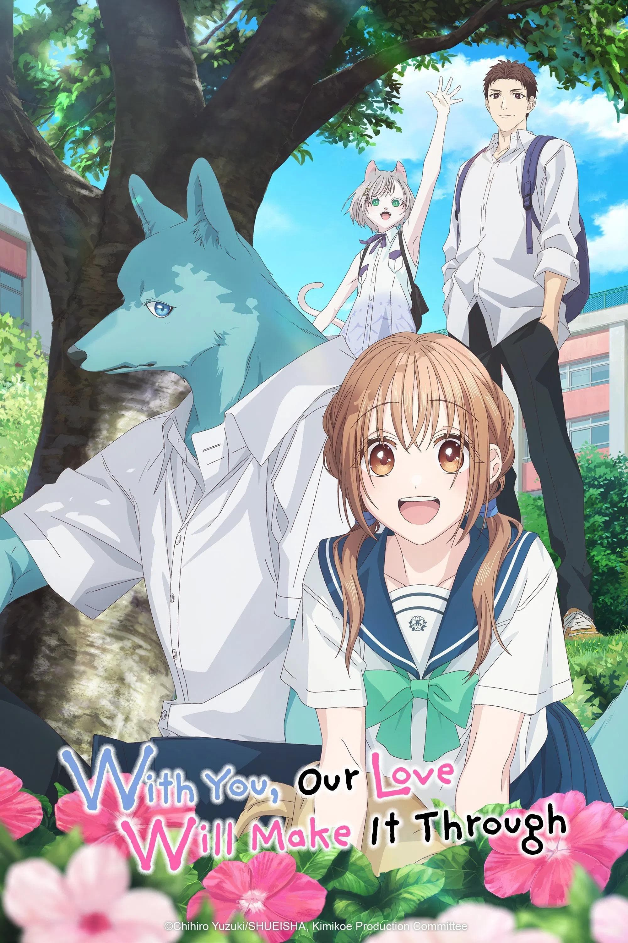 With You, Our Love Will Make It Through